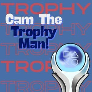 CamTheTrophyMan