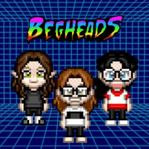 Begheads