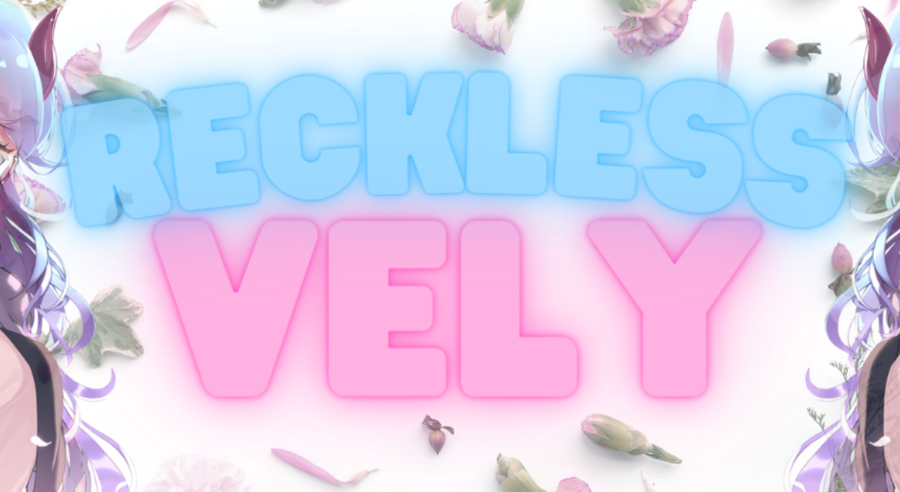 RecklessVely Avatar