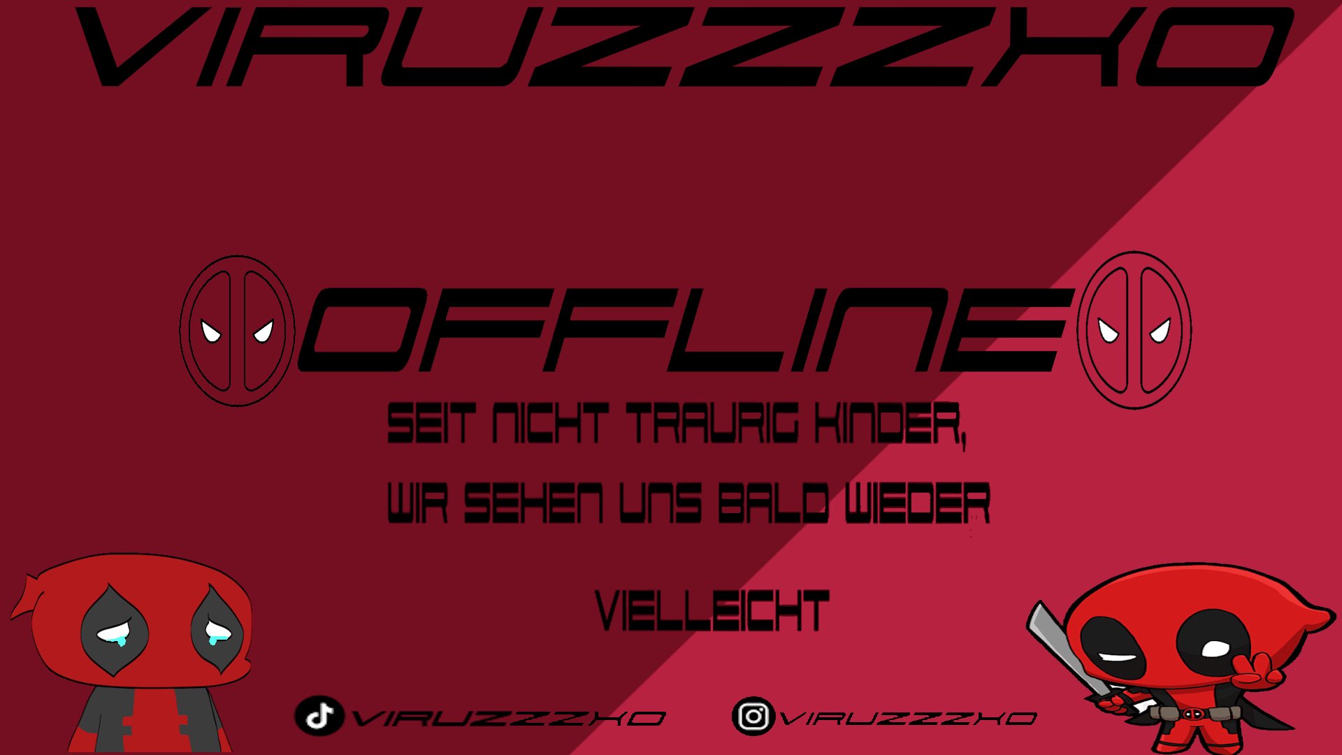 ViRuzZzxo Offline Background