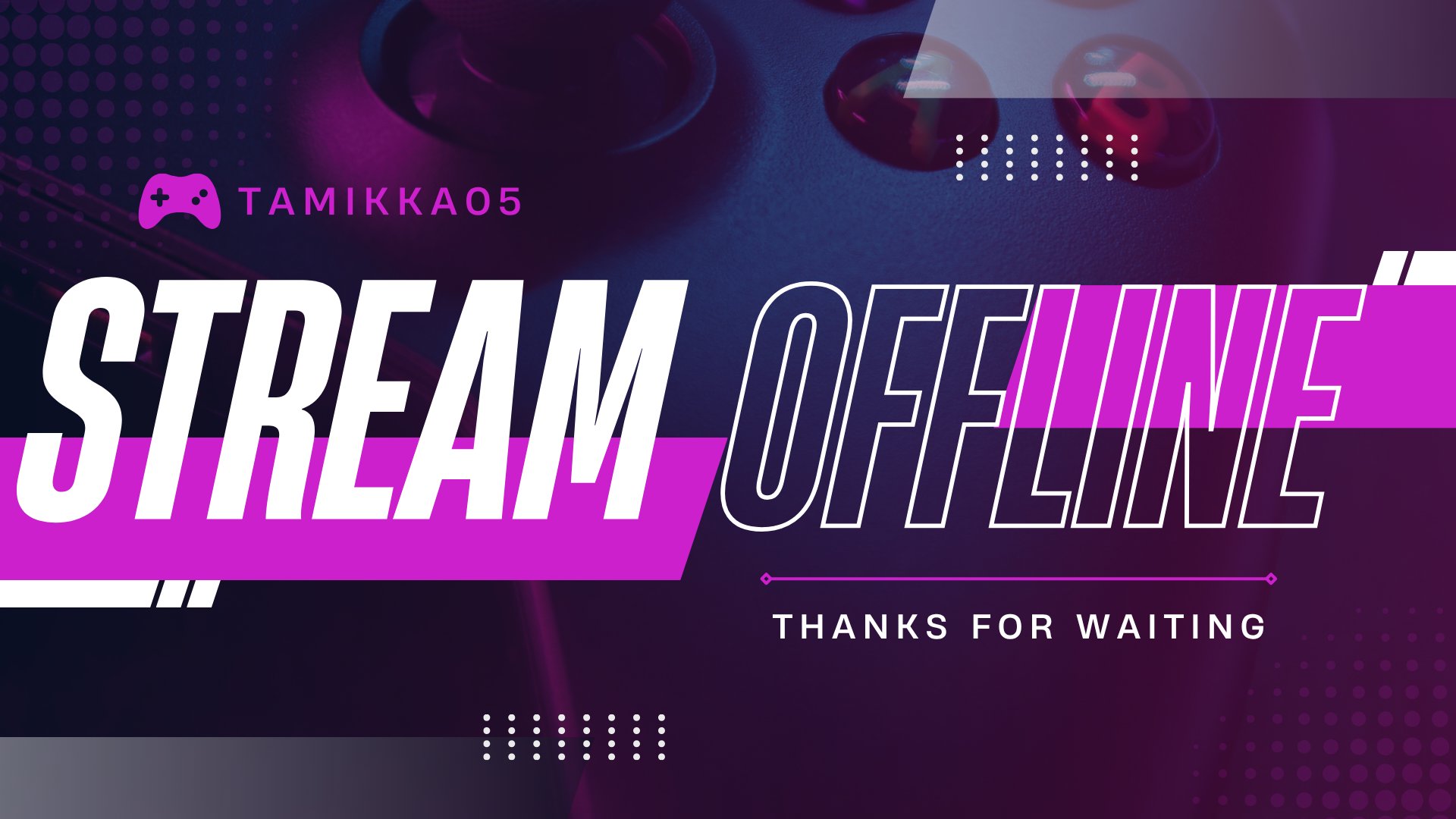 tamikka05 Offline Background