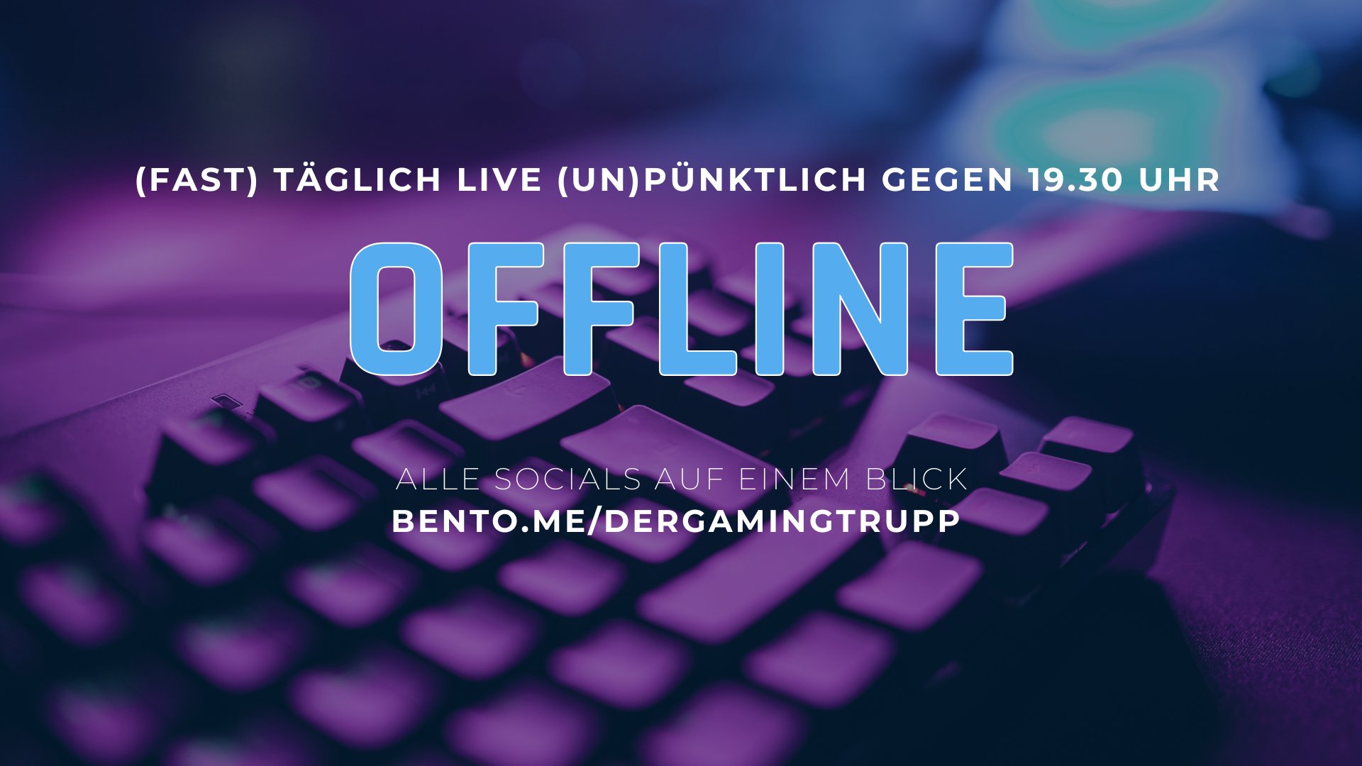 DerGamingTrupp Offline Background