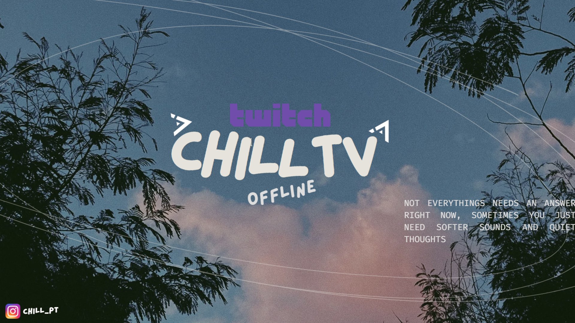 Chill_tv Offline Background