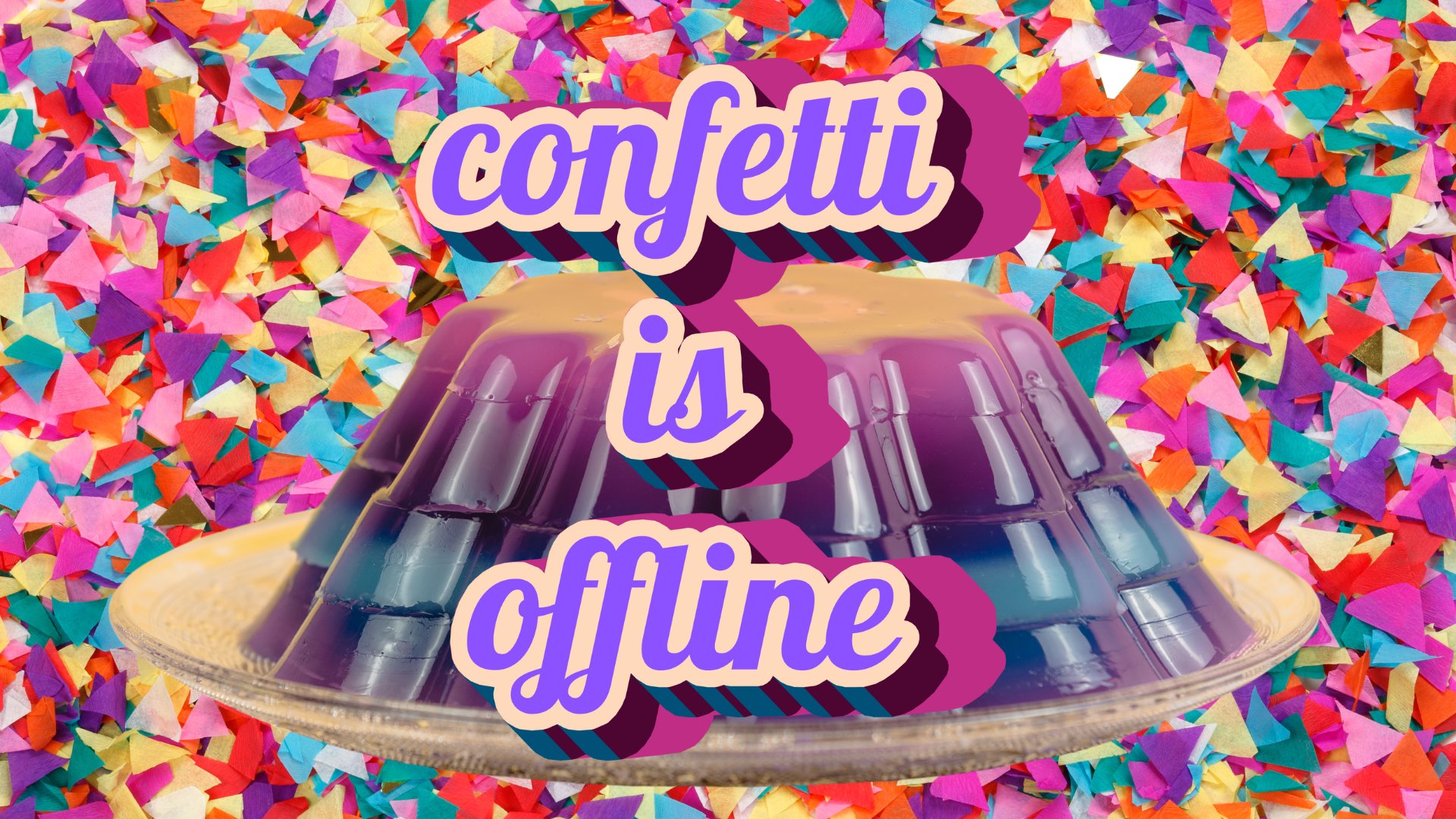 hiconfetti Offline Background