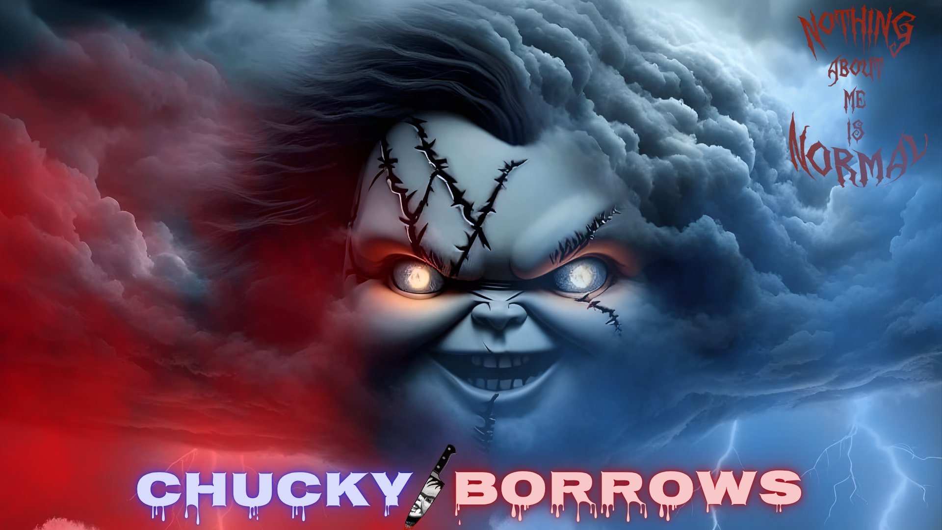 Chucky_Borrows Offline Background