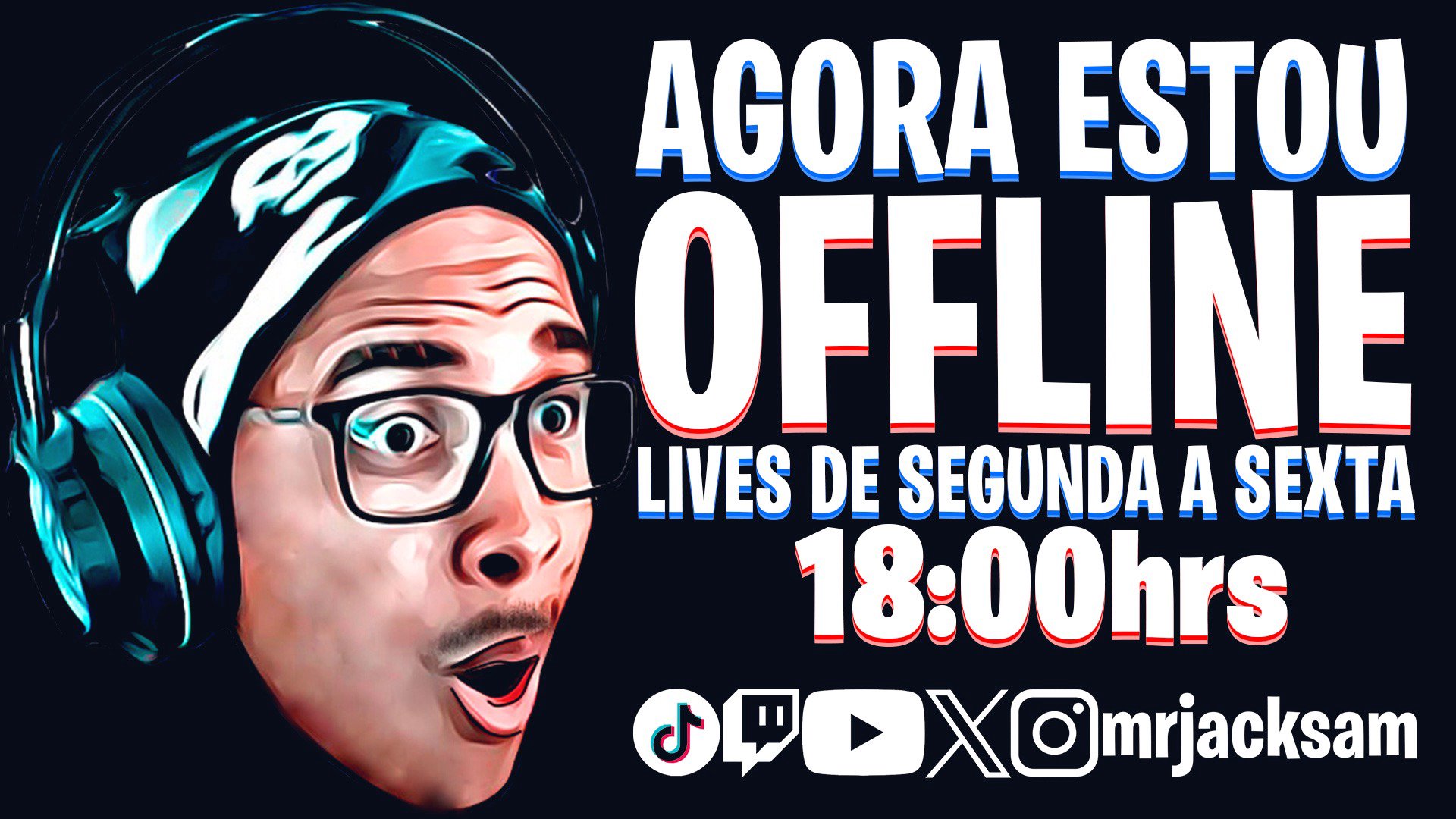 MrJackSamLIVE Offline Background