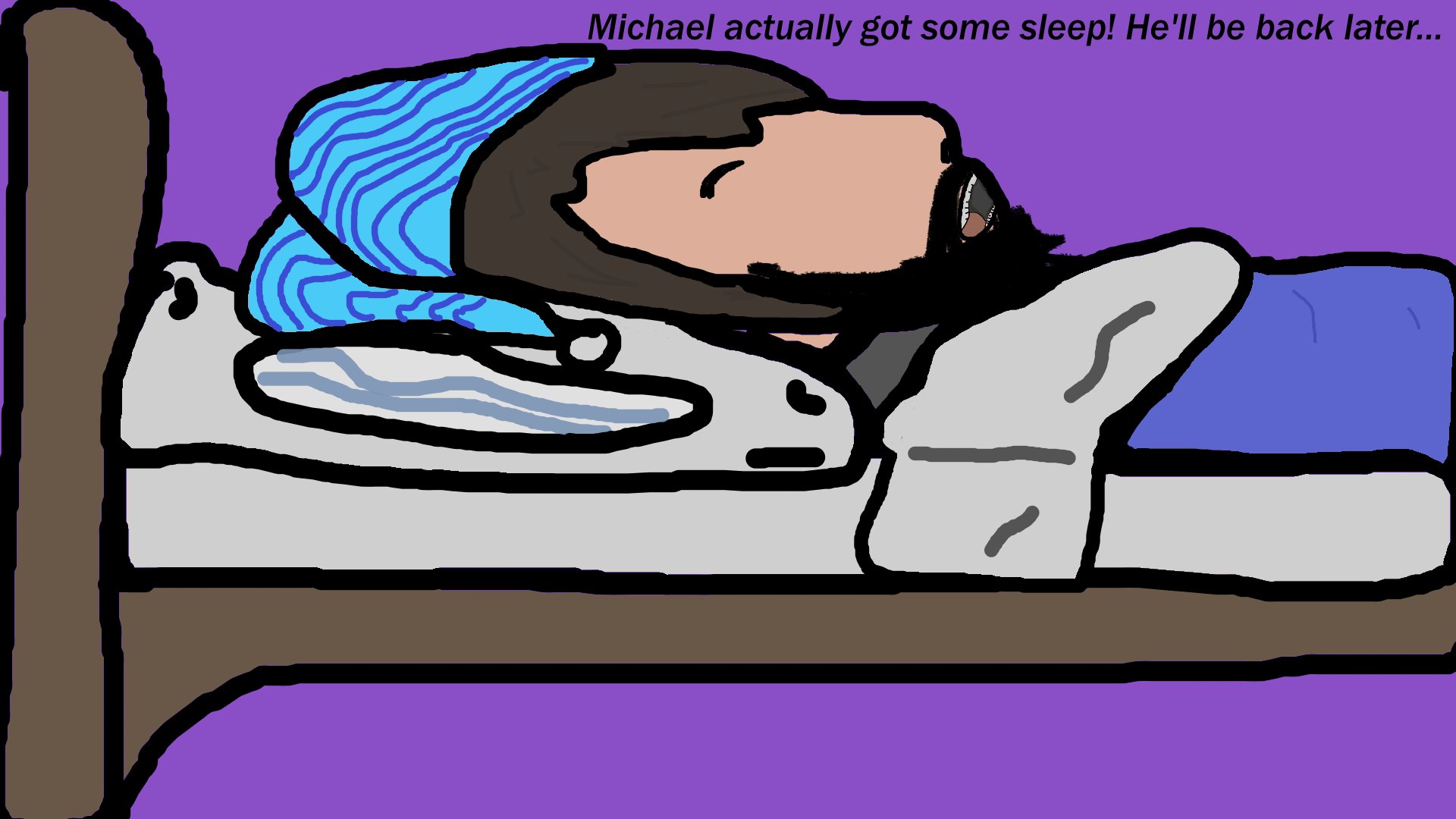 michaelneedssleep Offline Background