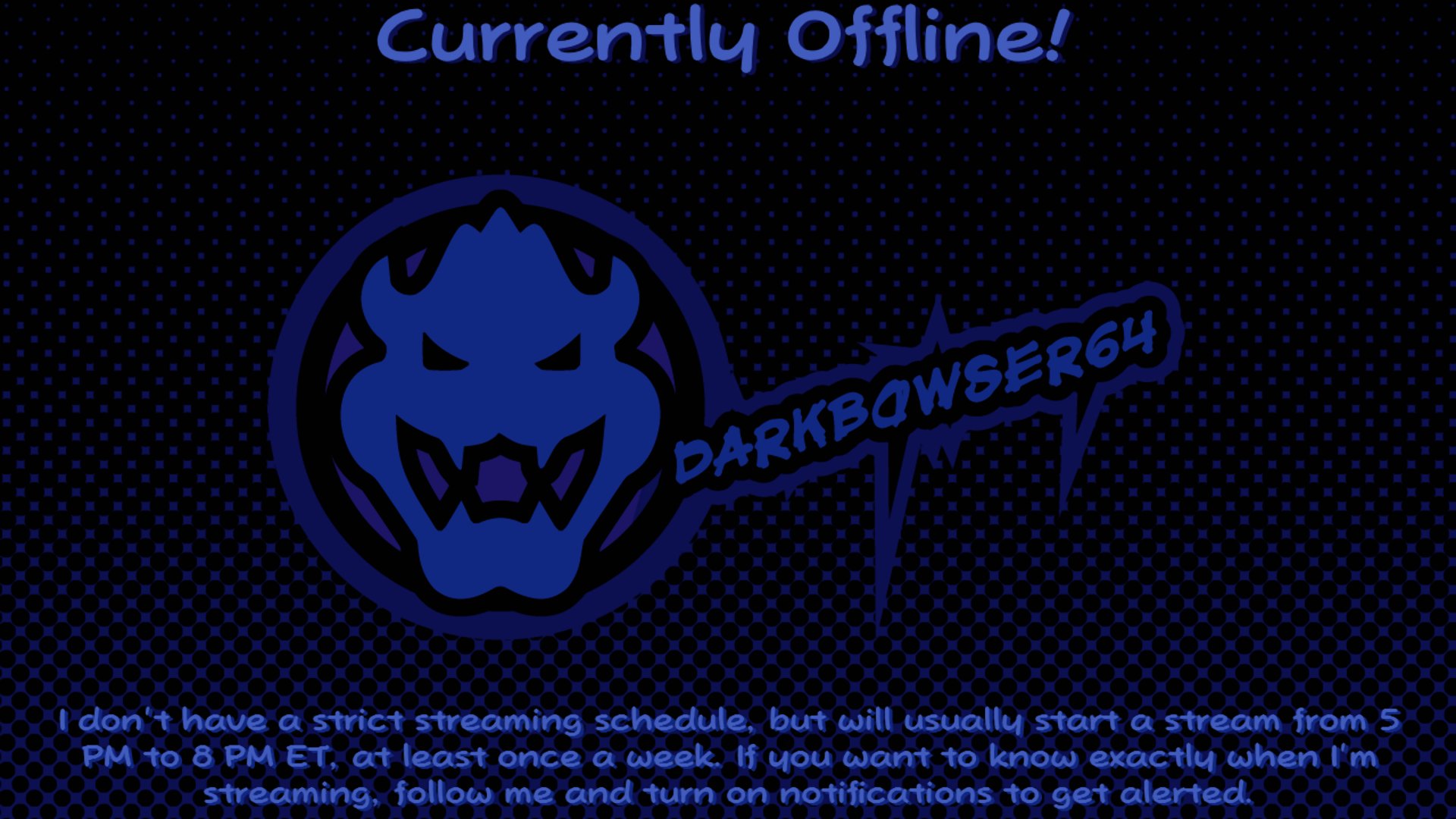 darkbowser64 Offline Background