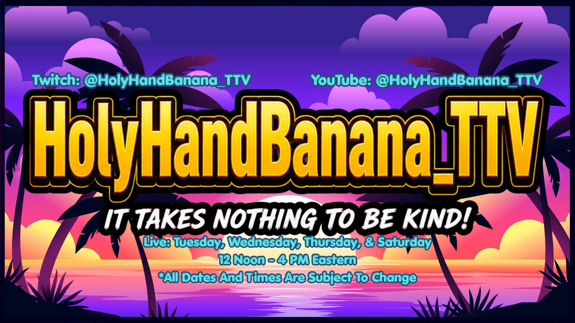 HolyHandBanana_TTV Offline Background