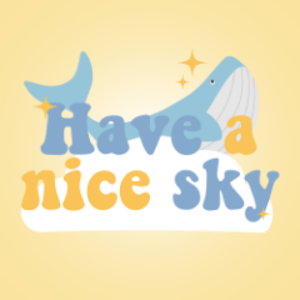 haveanicesky