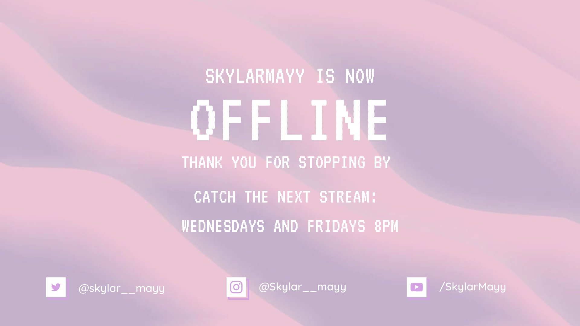 SkylarMayy Offline Background