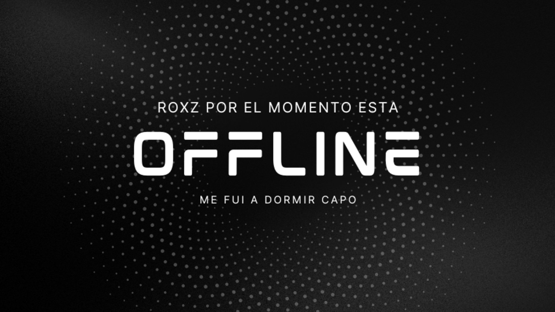 roxzzerr Offline Background