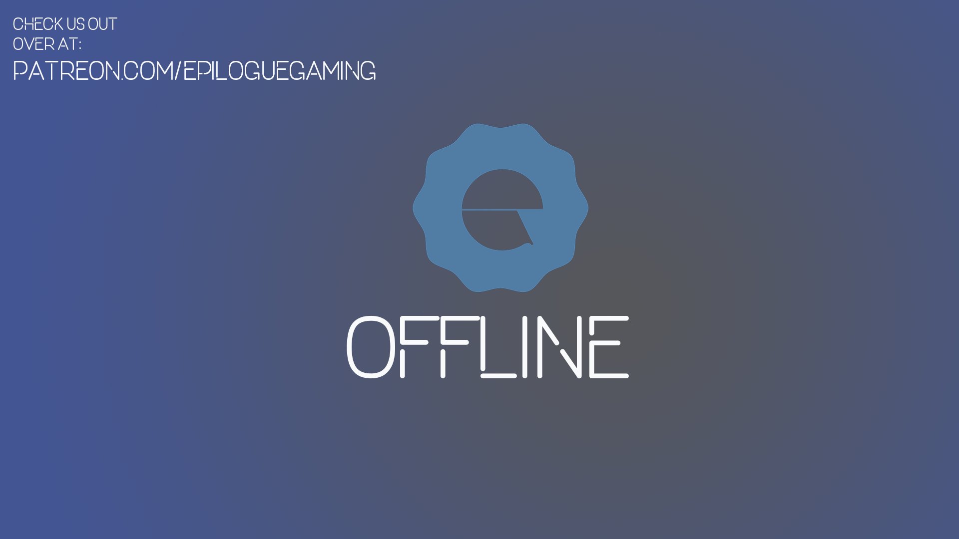 EpilogueGamingTV Offline Background