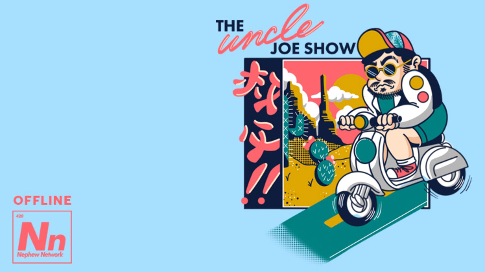 theunclejoeshow Offline Background