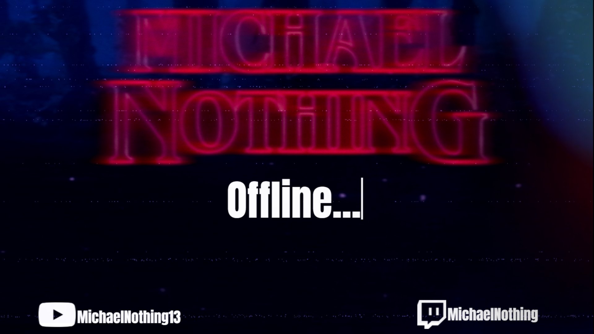 MichaelNothing Offline Background