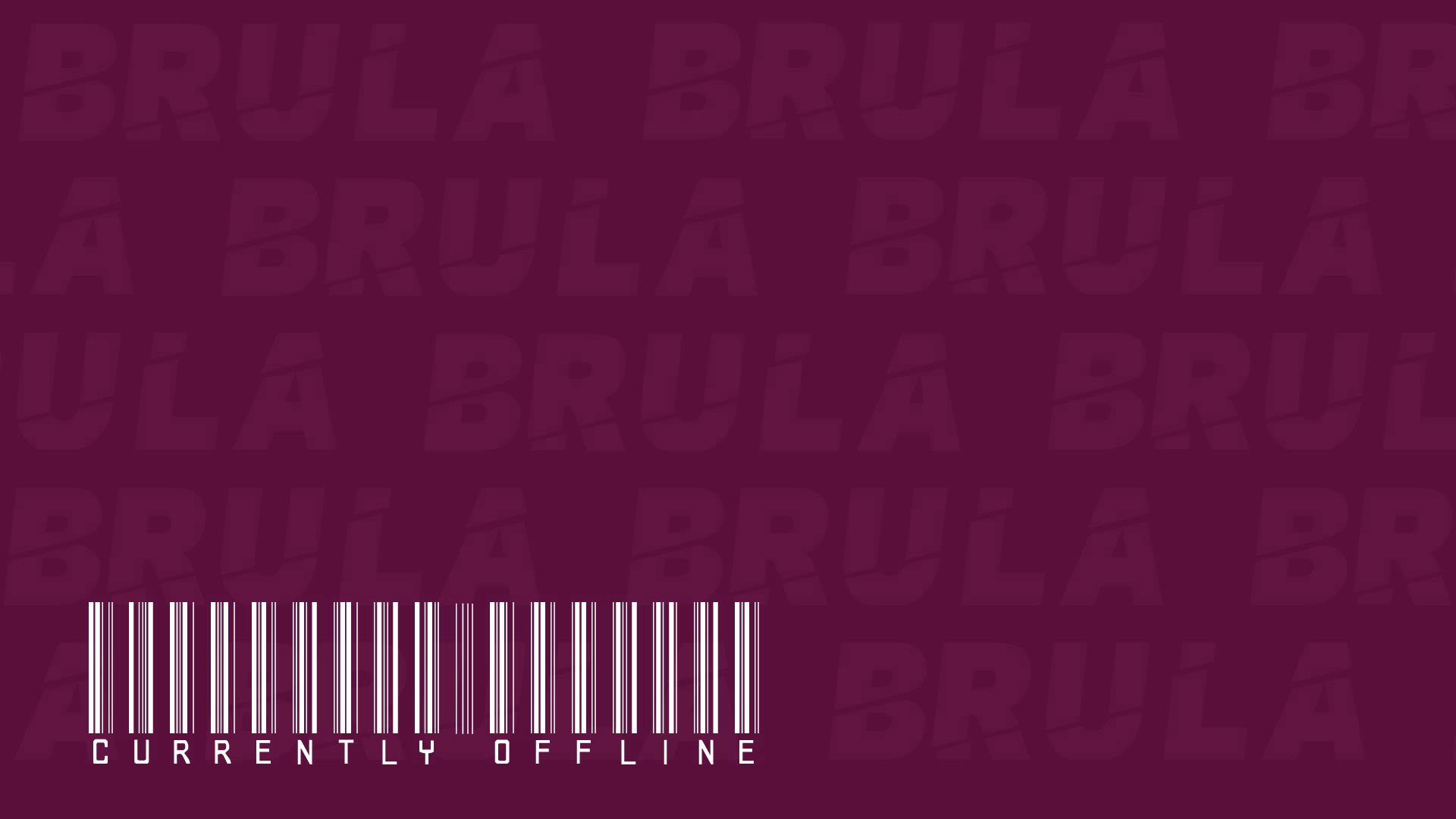 Brulaaa_ Offline Background