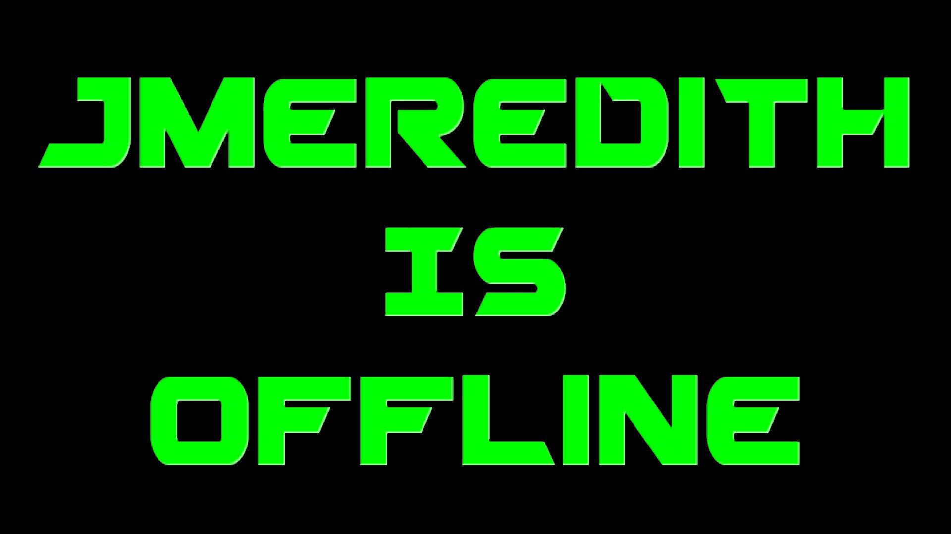 Jmeredith06 Offline Background
