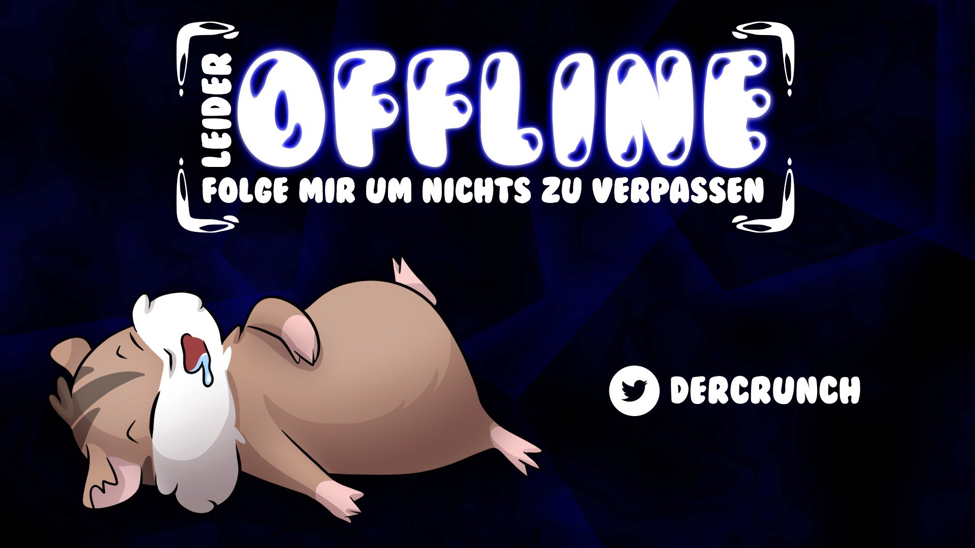 dercrunch_ttv Offline Background