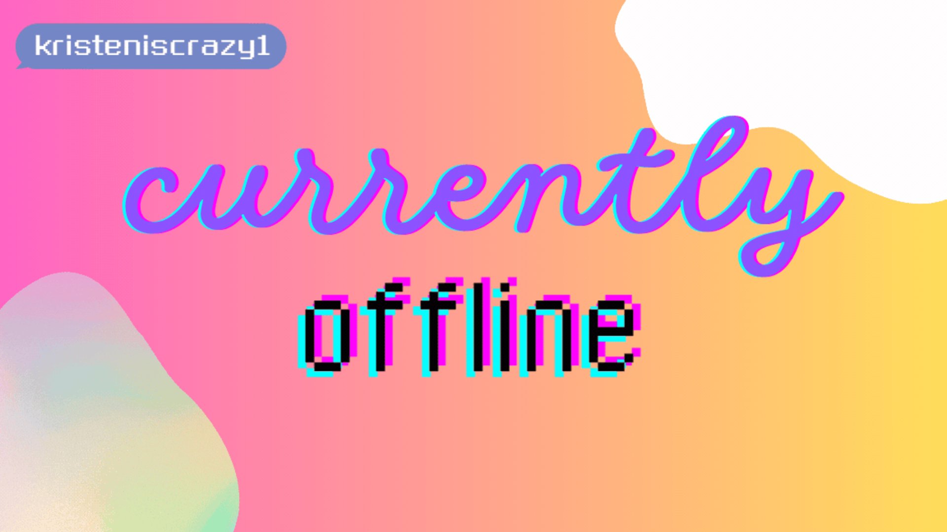 kristeniscrazy1 Offline Background