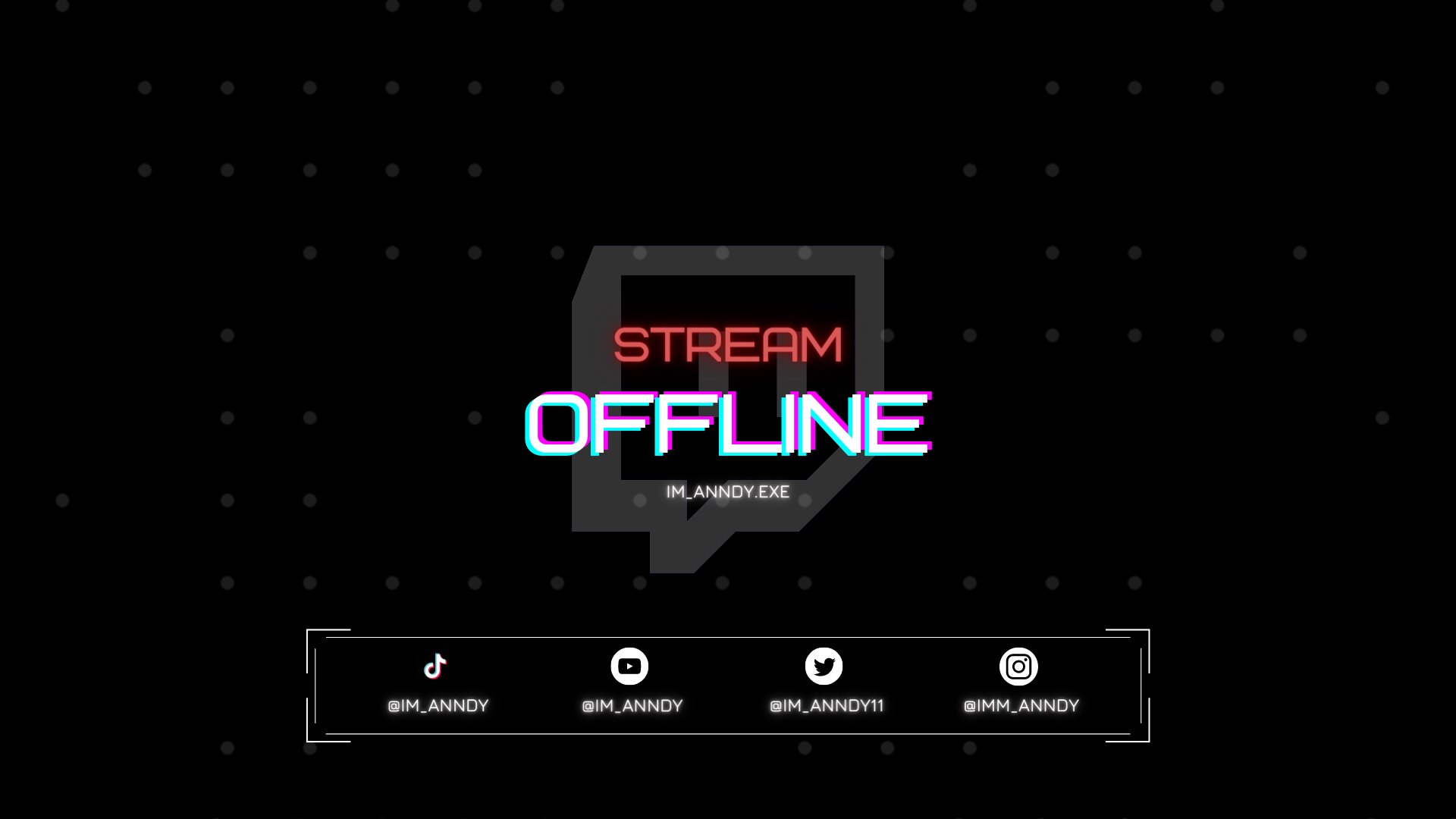 Im_Anndy Offline Background