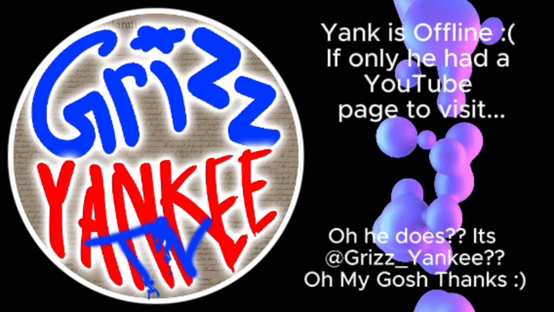 grizz_yankee Offline Background