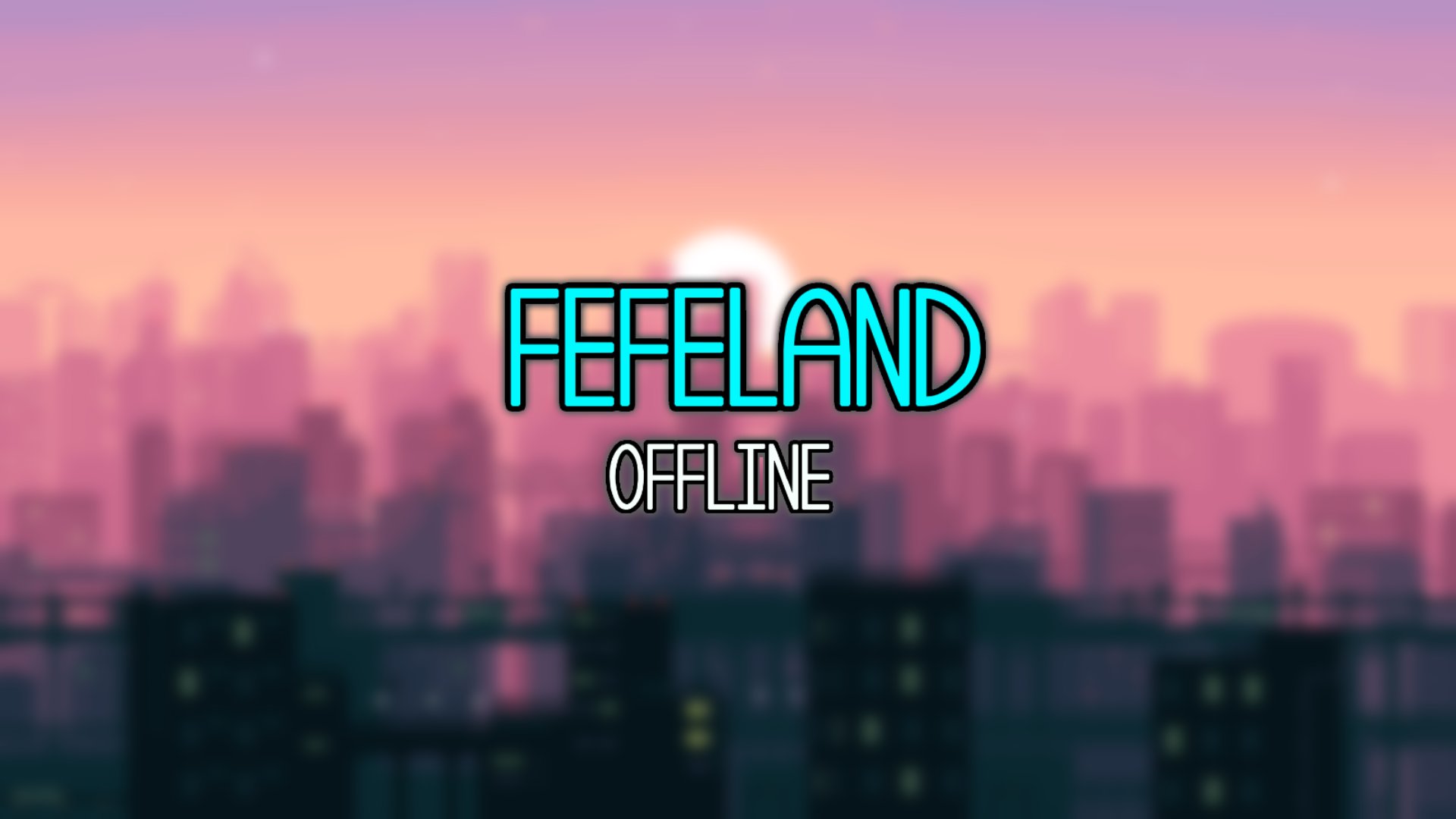 FEFELAND Offline Background