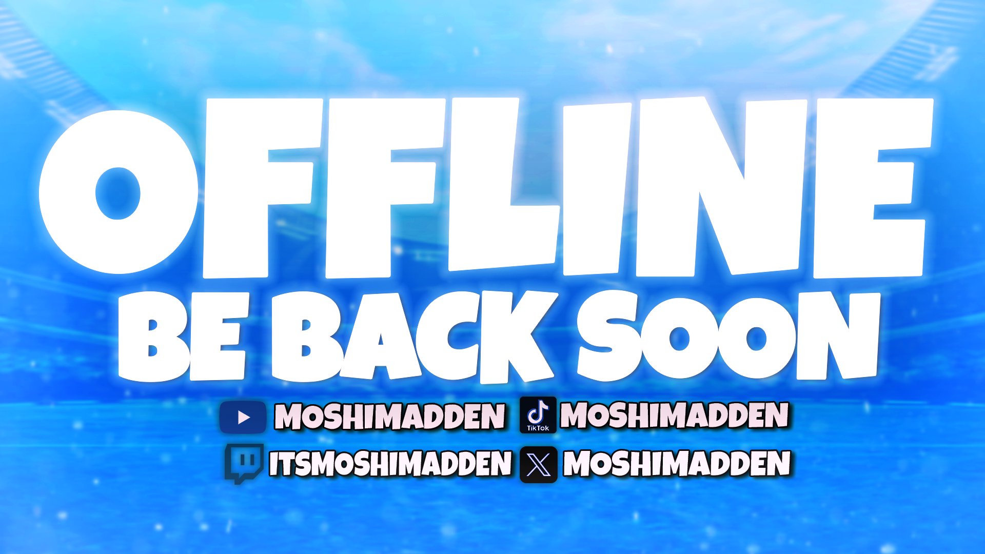 itsmoshimadden Offline Background