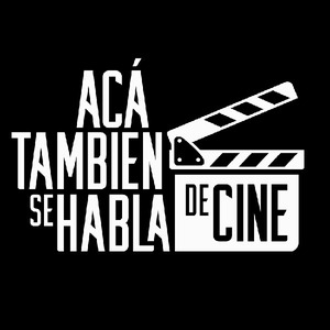AcaTambienSeHablaDeCine