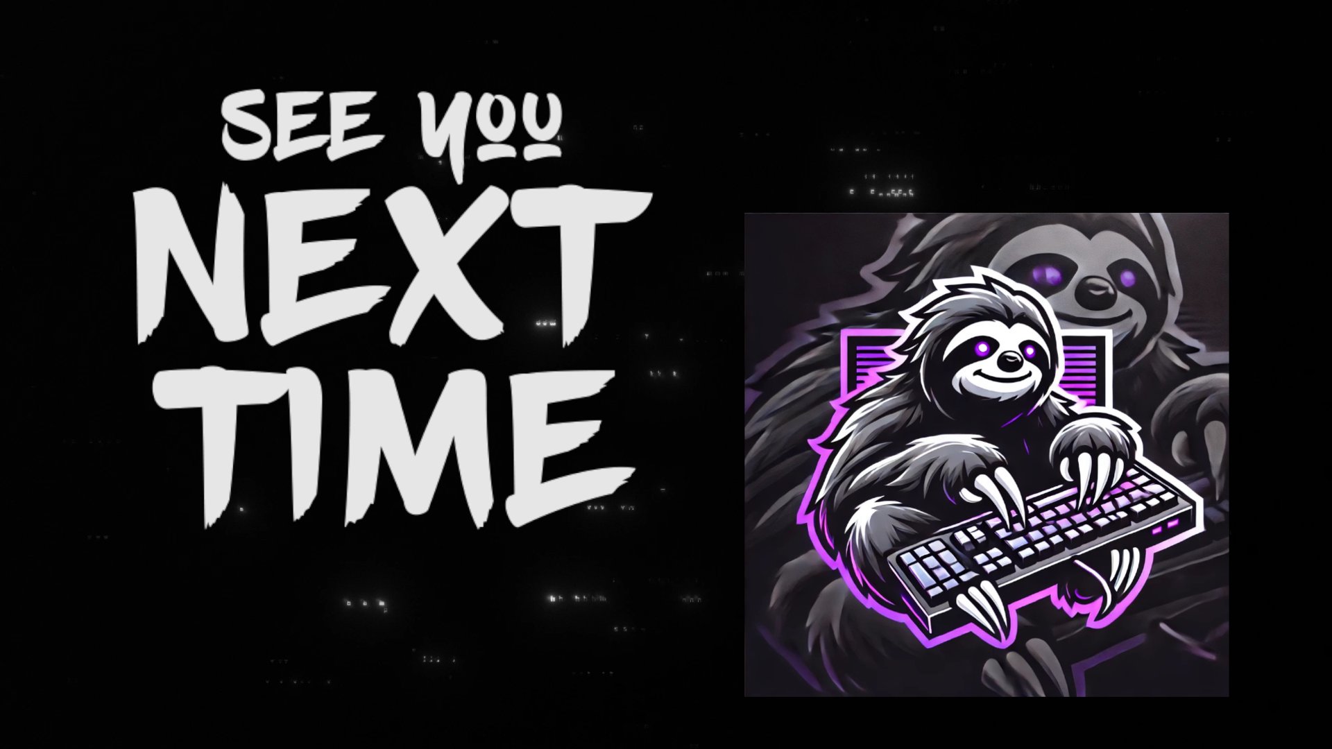 BSloth22 Offline Background