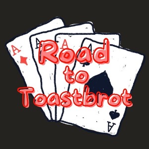 road_to_toastbrot