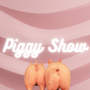 LePiggyShow