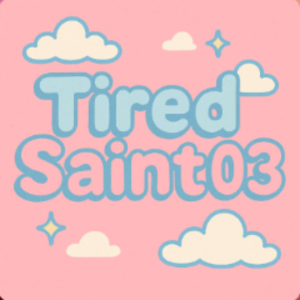 TiredSaint03