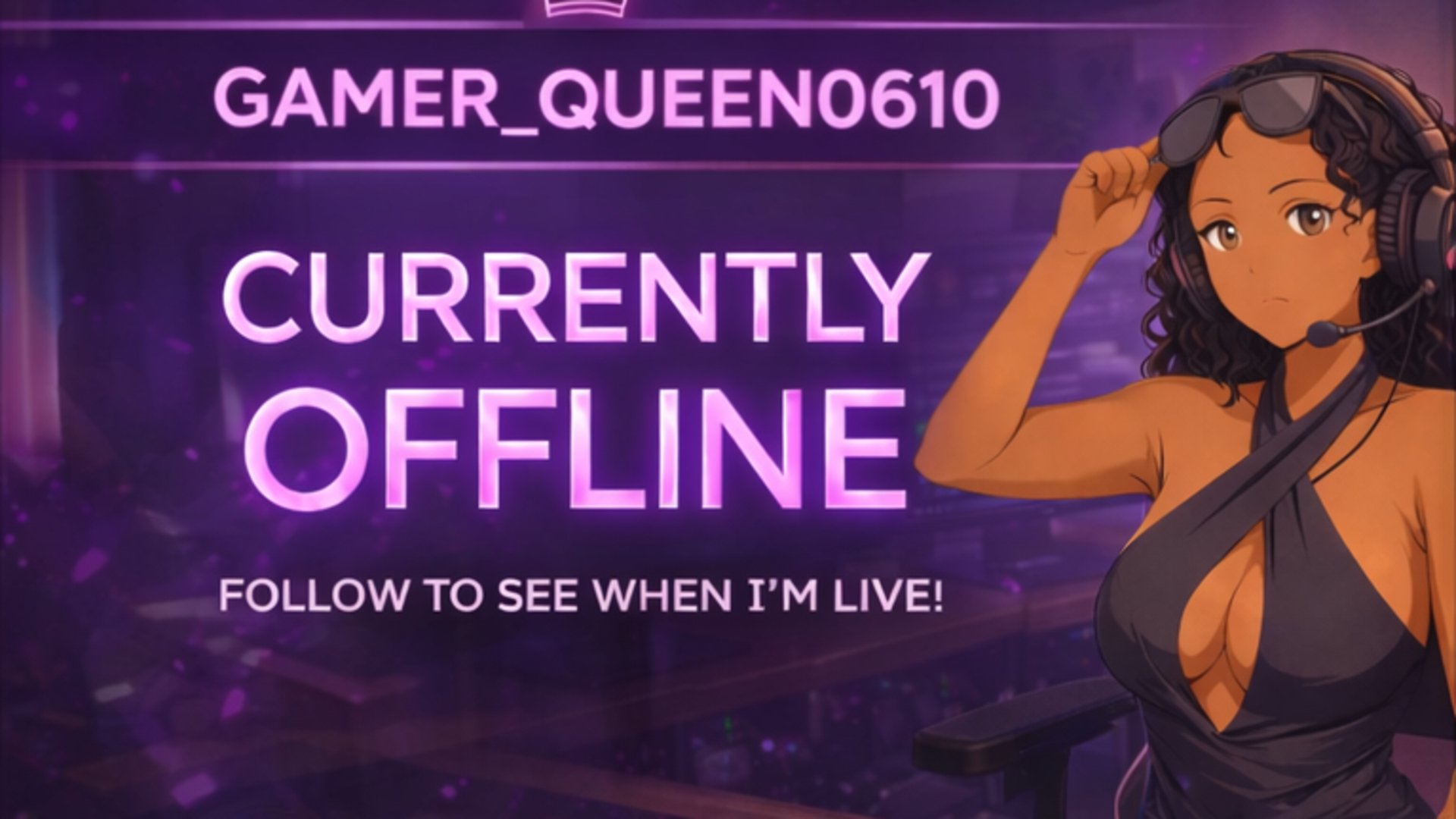 gamer_queen0610 Offline Background