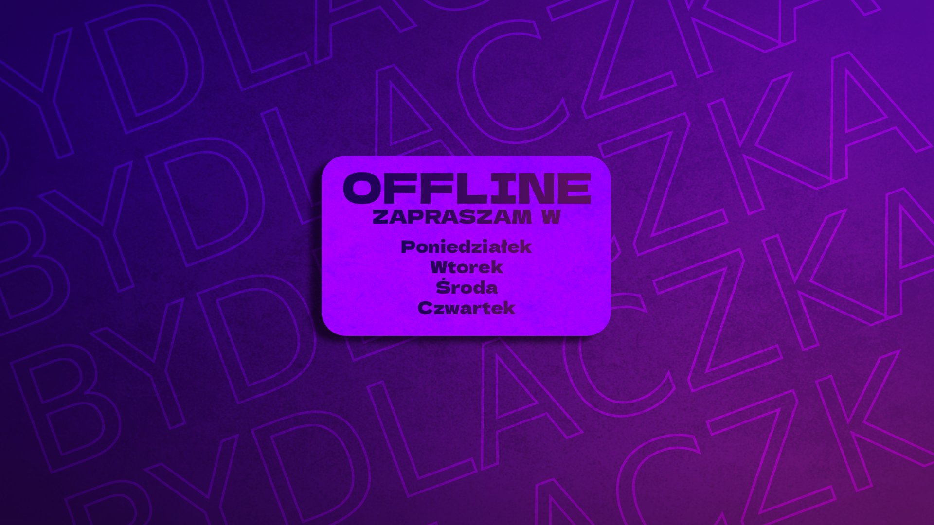 Bydlaczka Offline Background