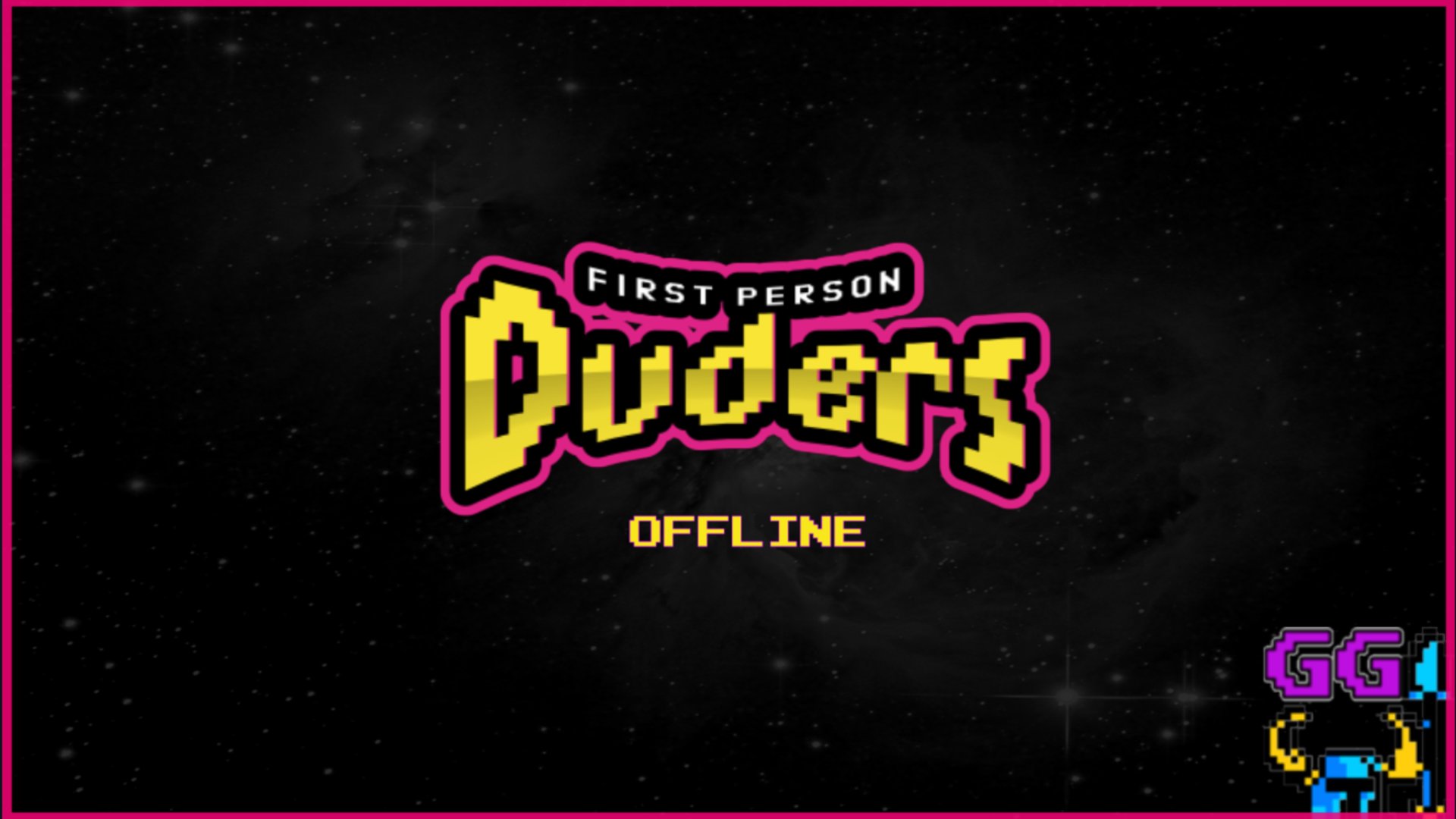 FirstPersonDuders Offline Background