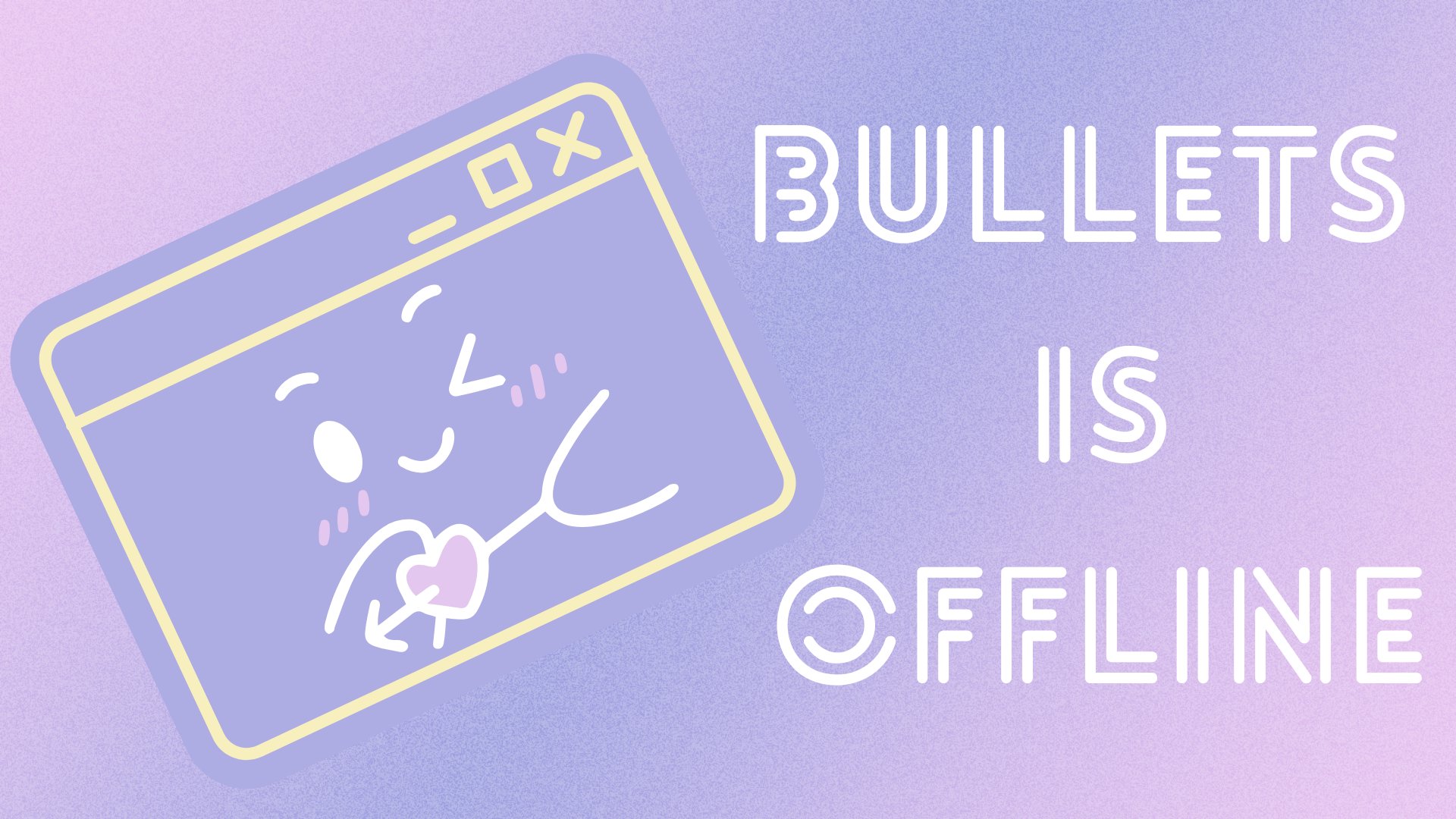 itsmebullets Offline Background