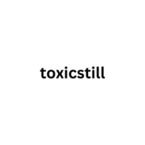 toxicstill