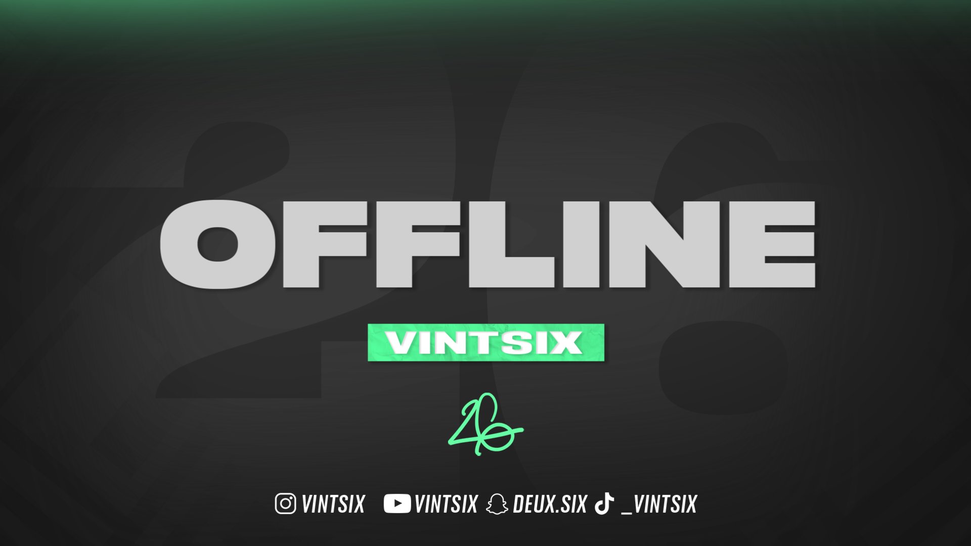 vintsix_ Offline Background