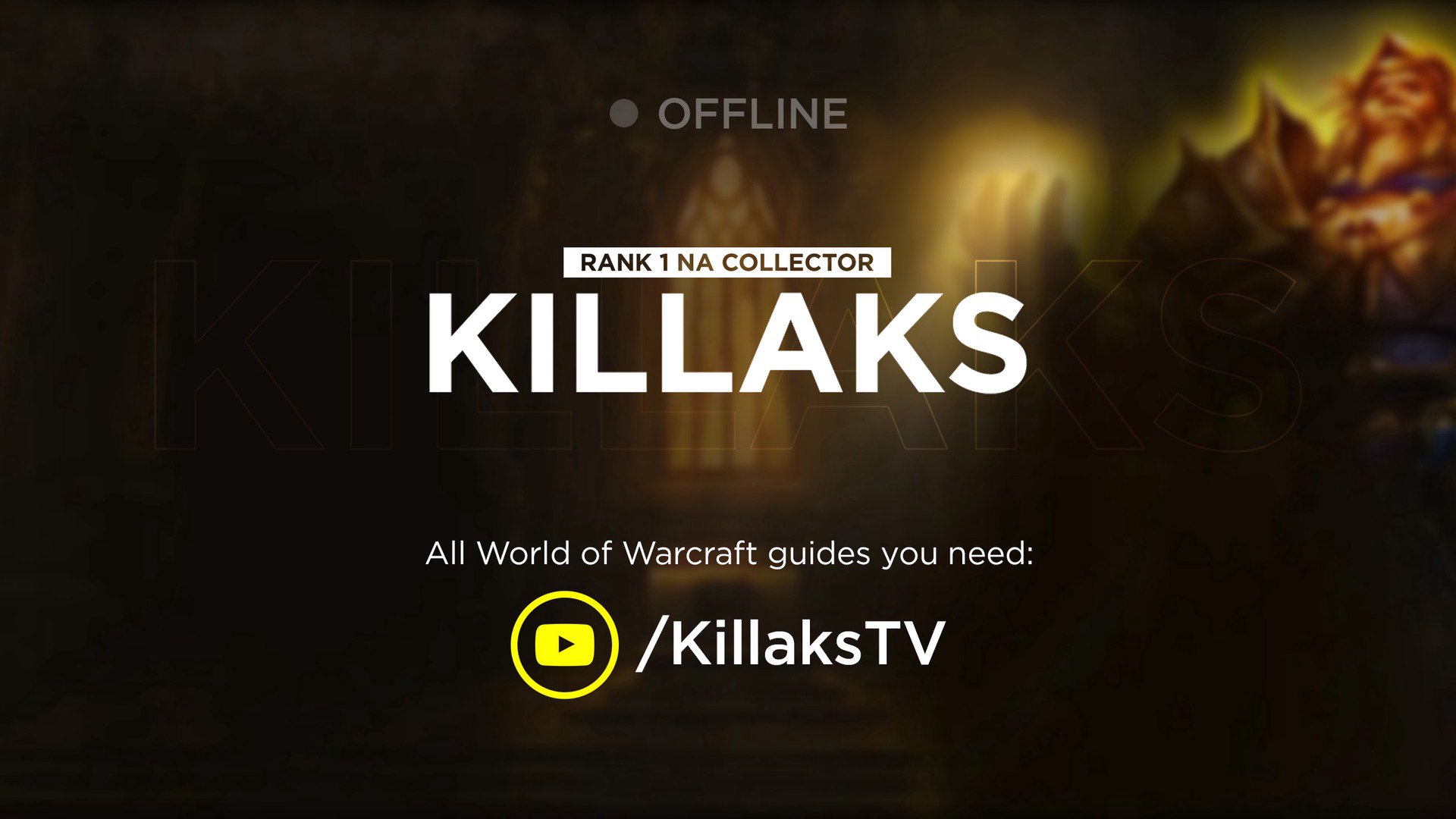 KillakTV Offline Background