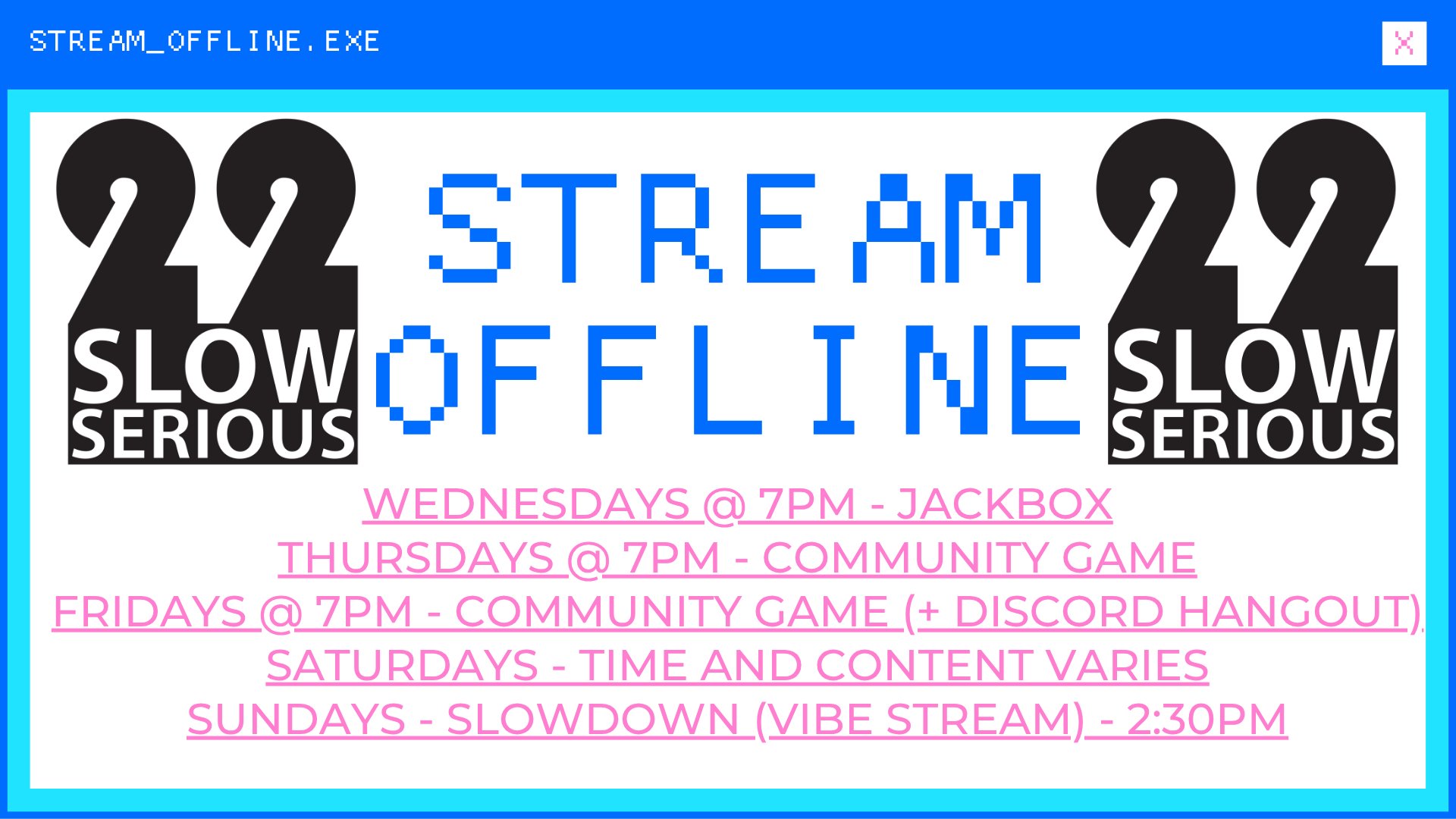 2slow2seriousTV Offline Background