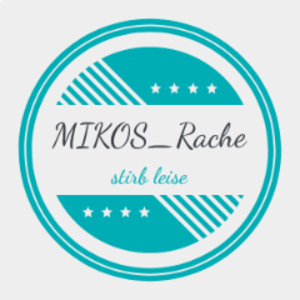 MIKOS_Rache
