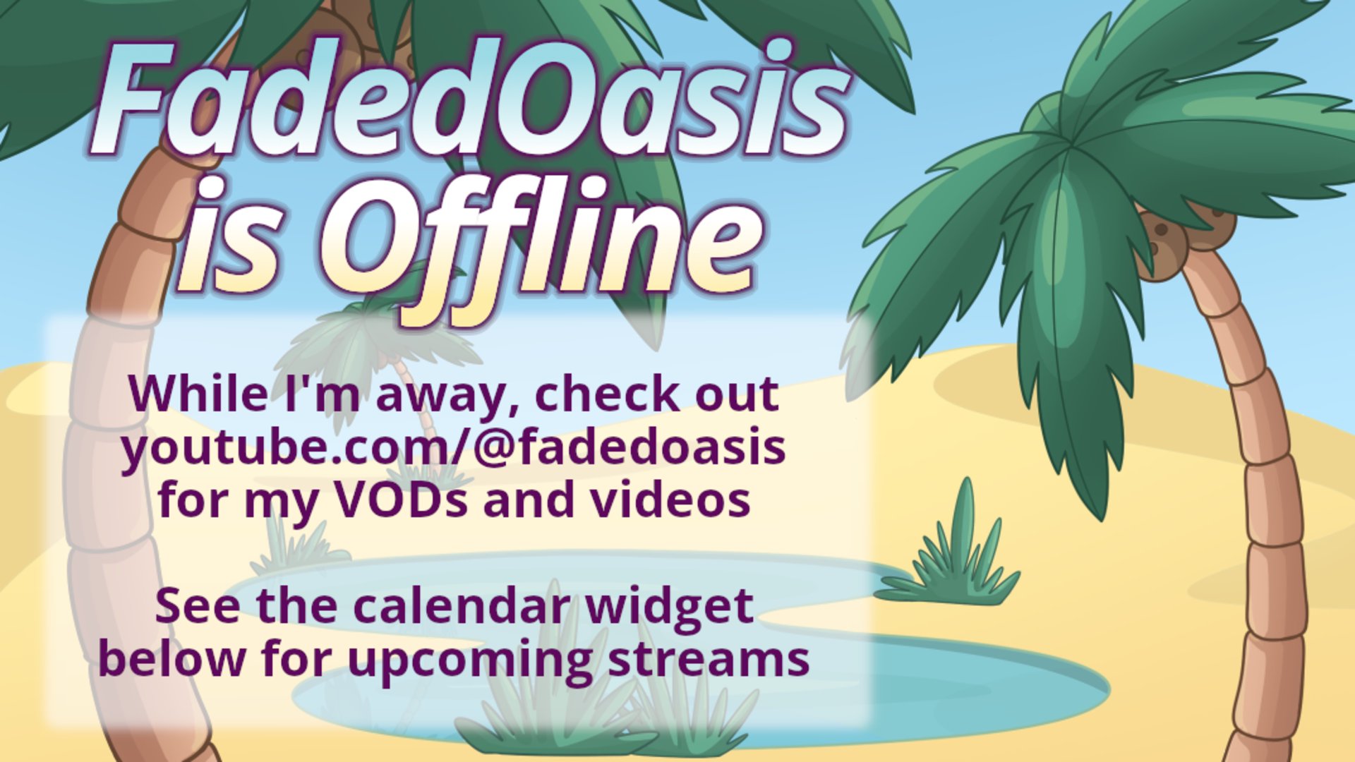 FadedOasis Offline Background