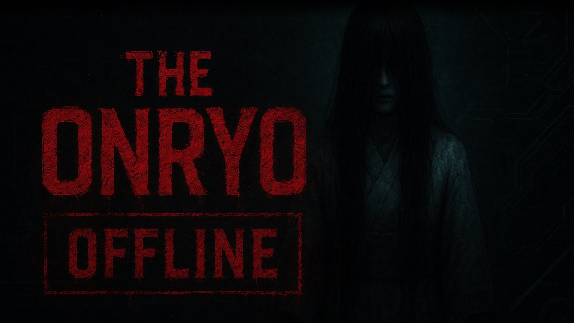 The__Onryo Offline Background