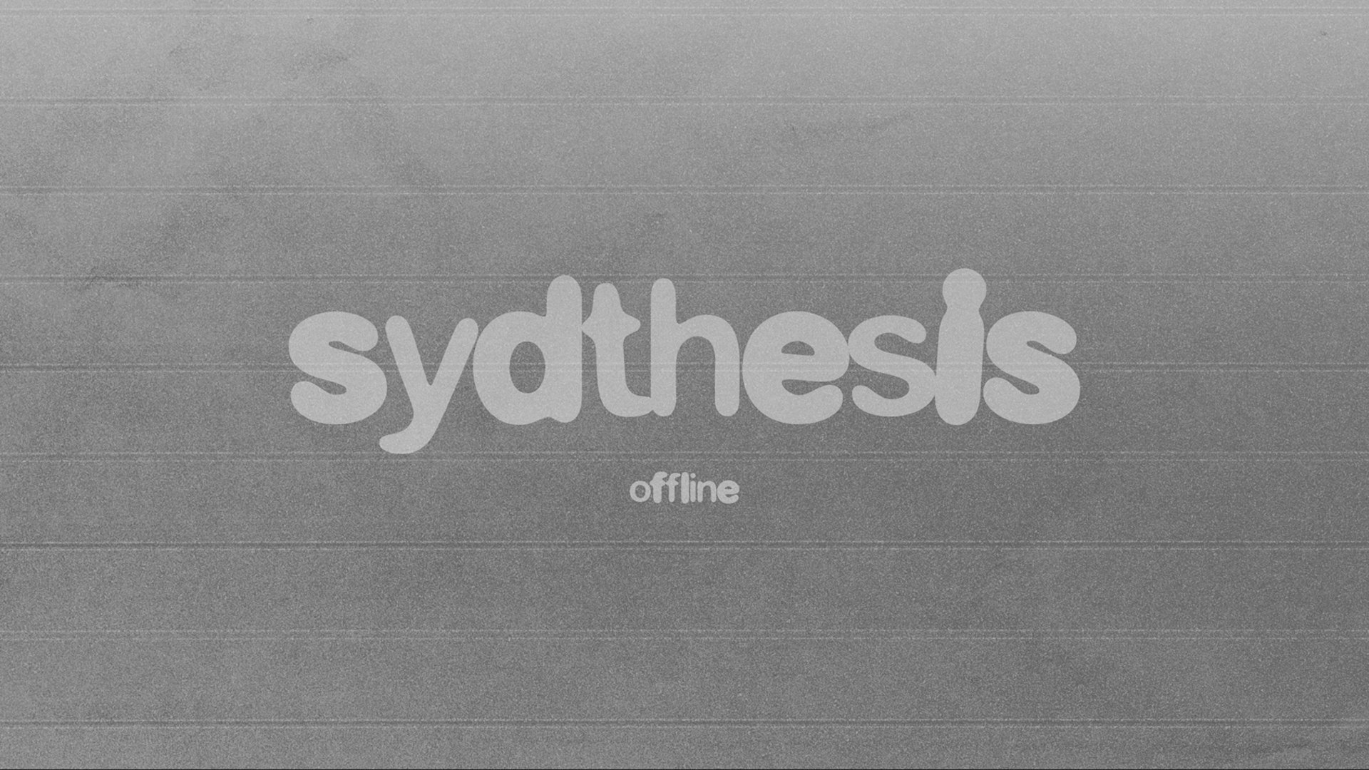 SYDTHESIS Offline Background