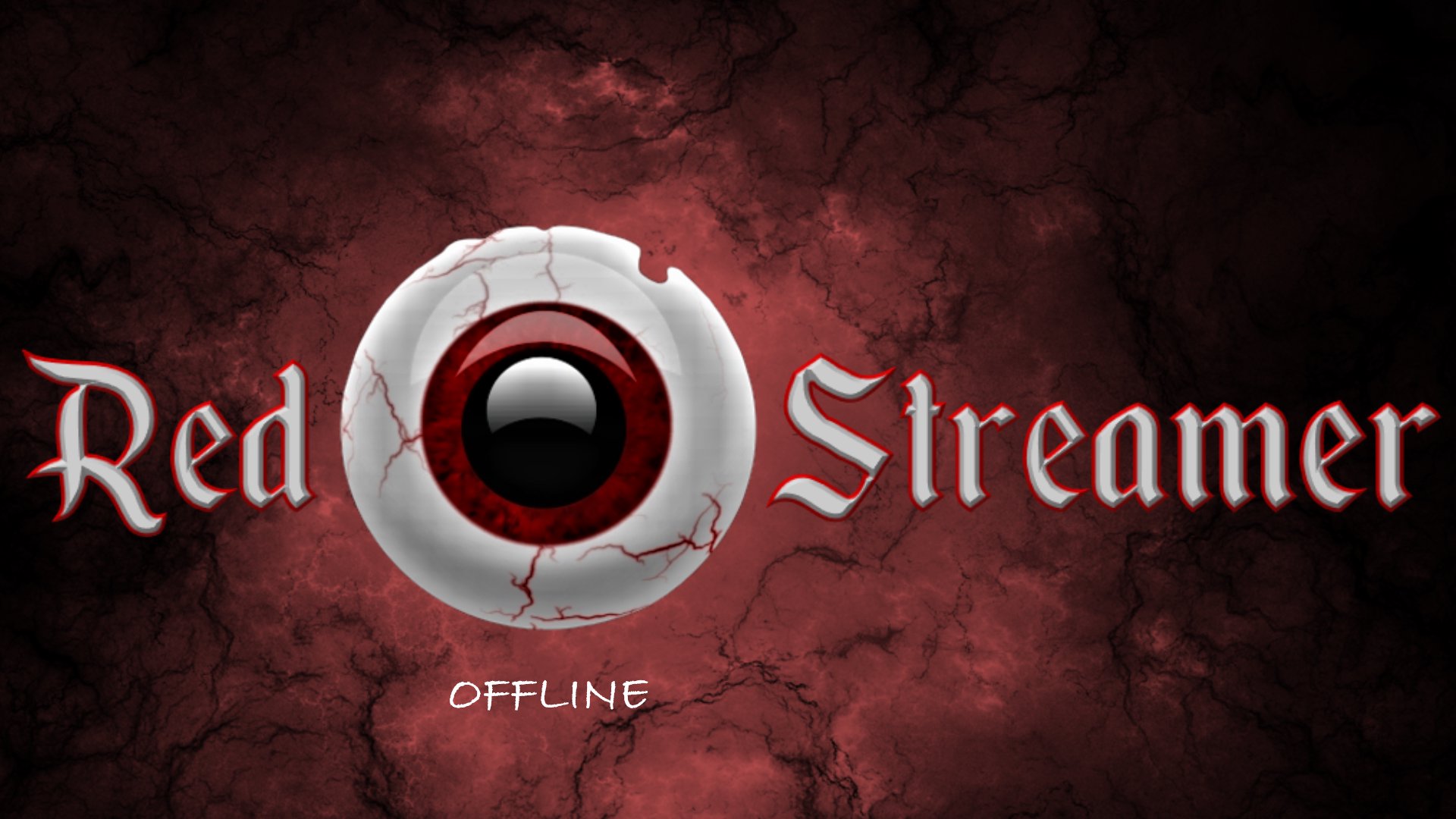 RedEyedStreamer Offline Background