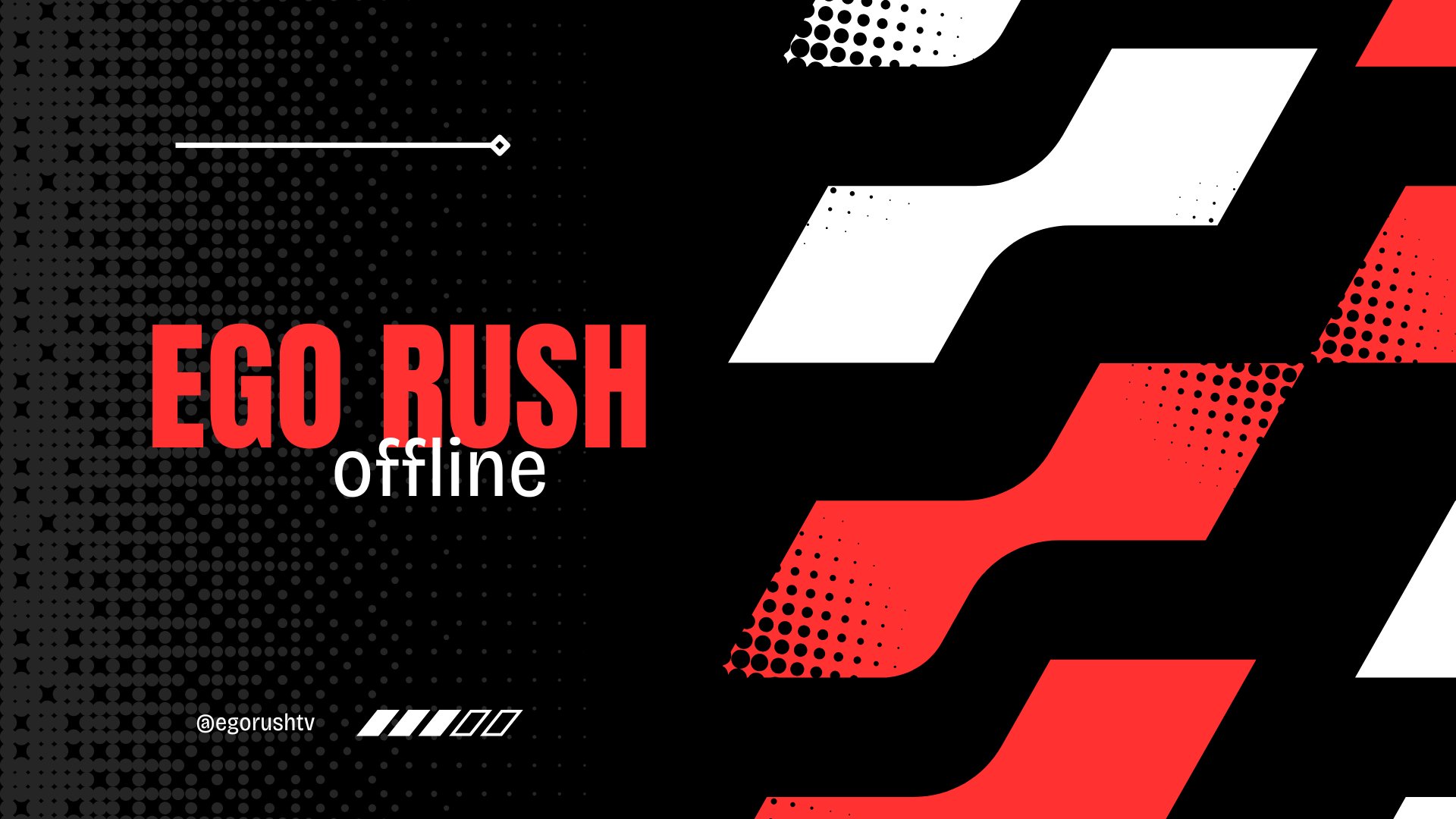 EgoRushTV Offline Background