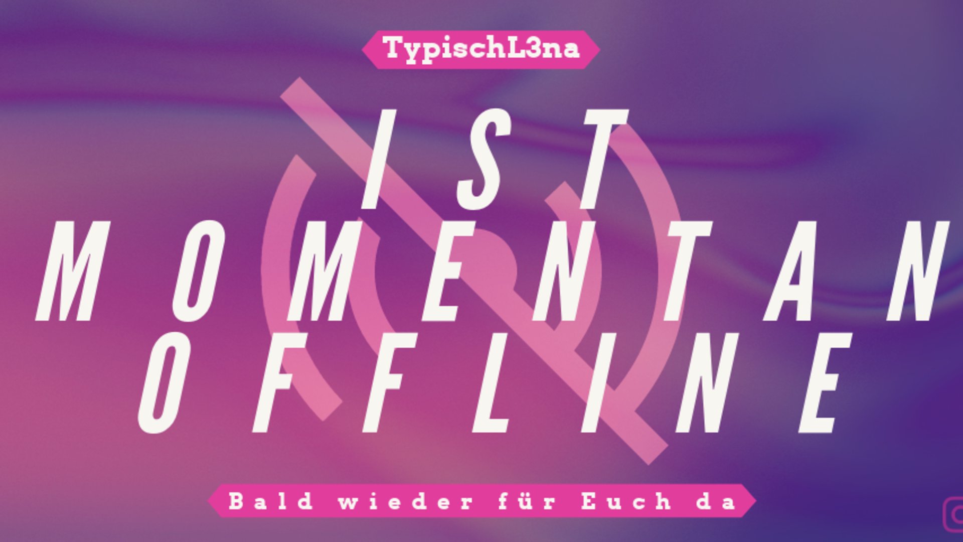 typischl3na Offline Background
