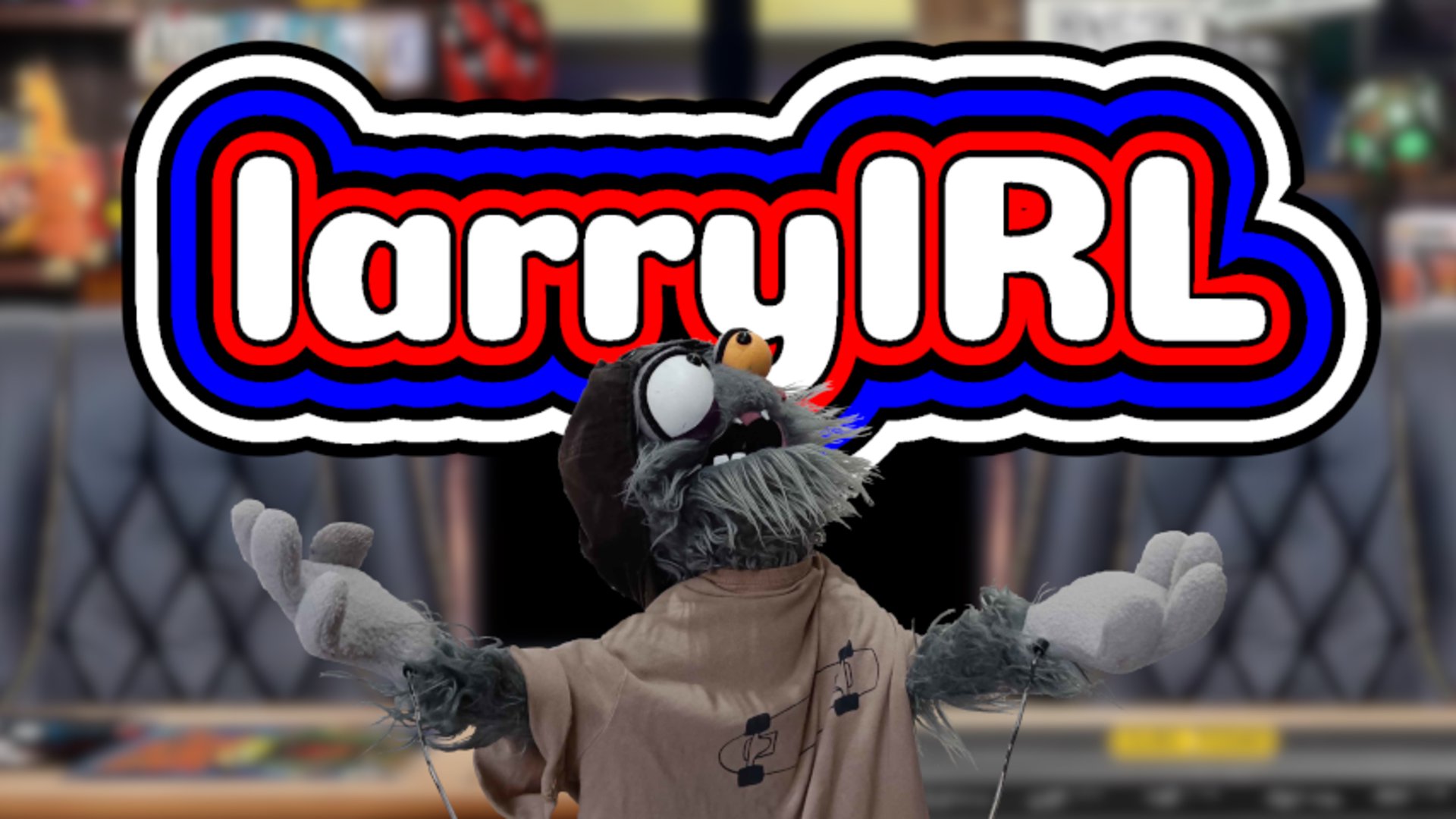 LarryIRL Offline Background