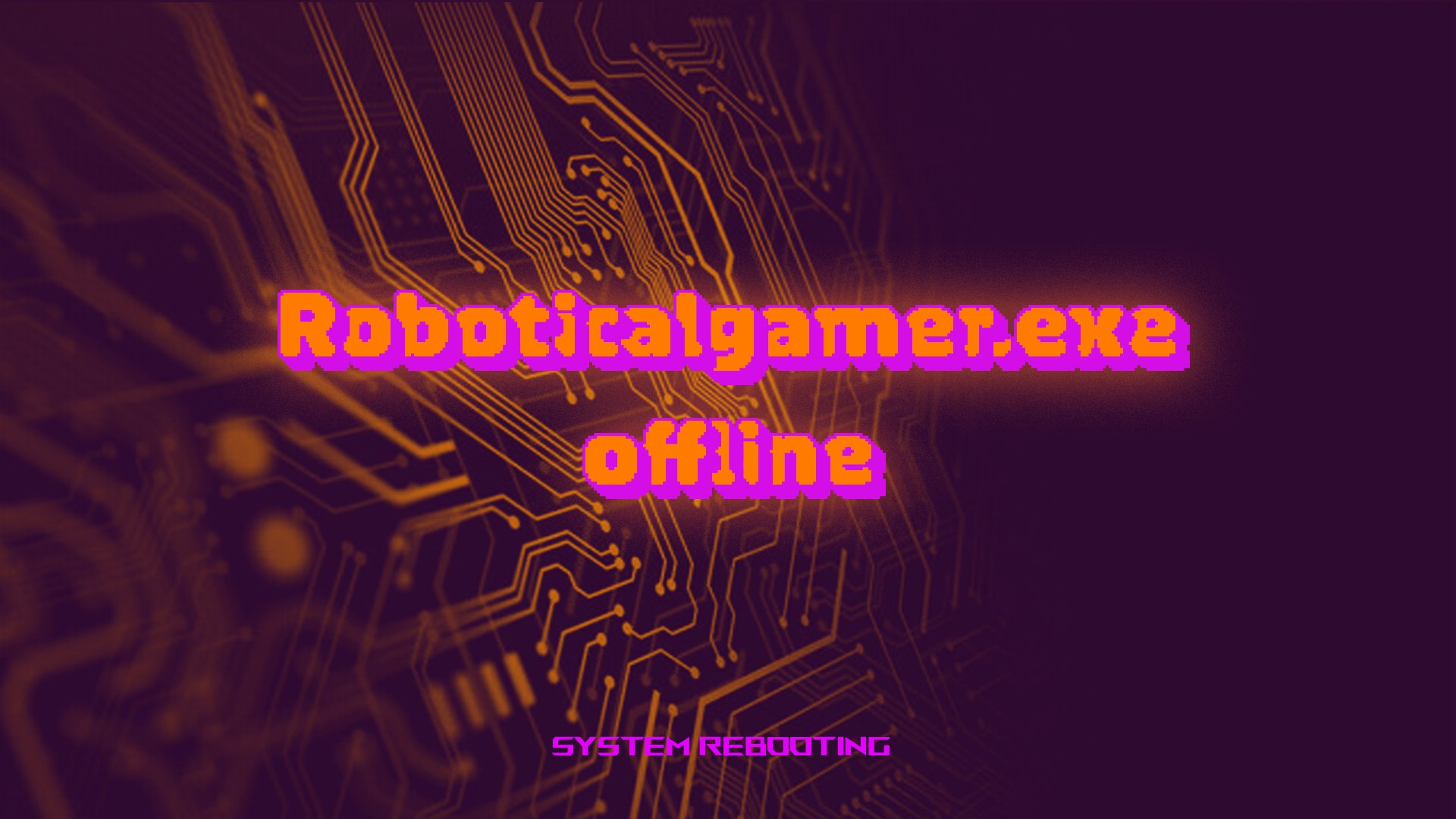 Roboticalgamer Offline Background
