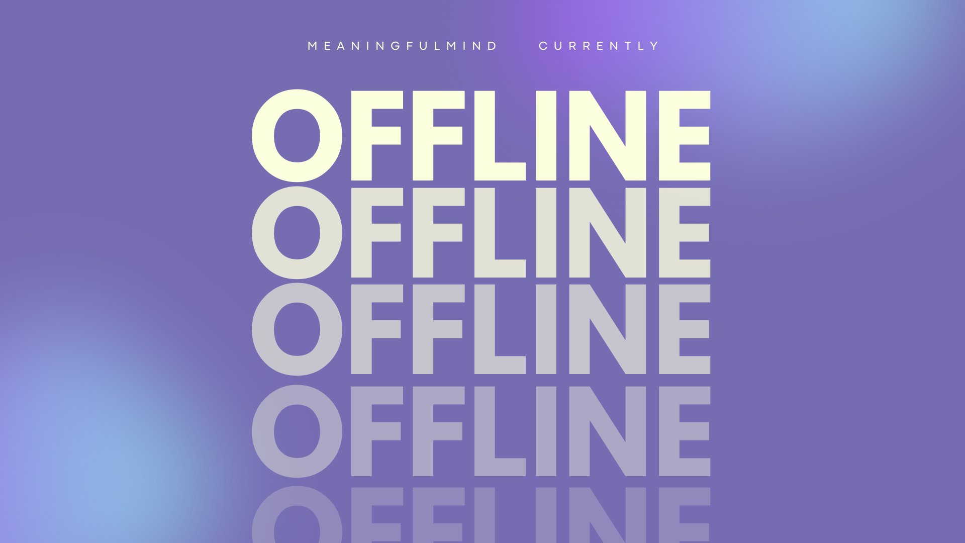 meaningfulmind Offline Background